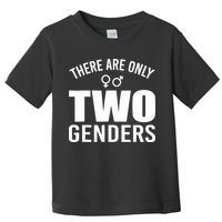 There Are Only Two Genders Gender Toddler T-Shirt