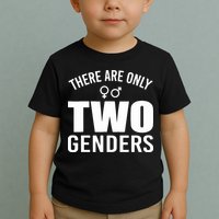 There Are Only Two Genders Gender Toddler T-Shirt