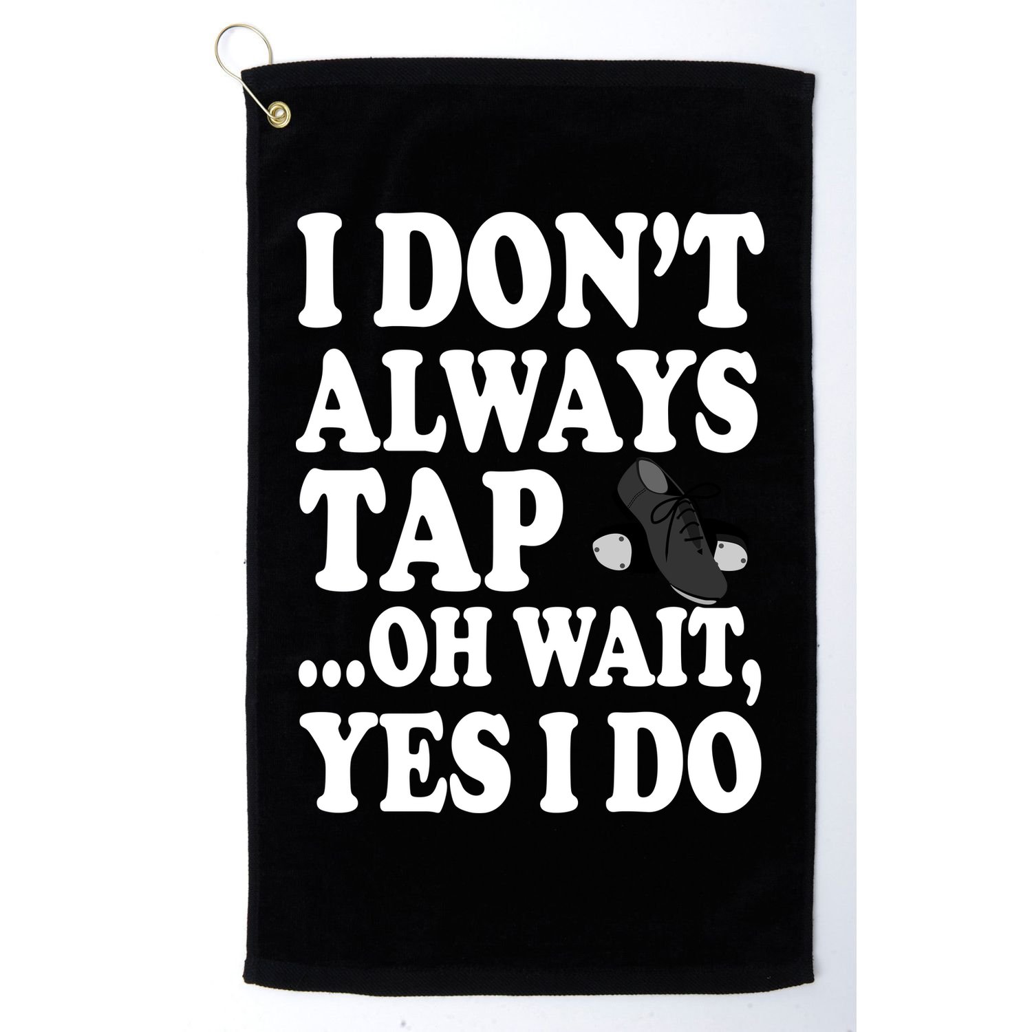 Tap Dancing  Golf Towel