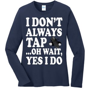 Tap Dancing  Ladies Long Sleeve Shirt