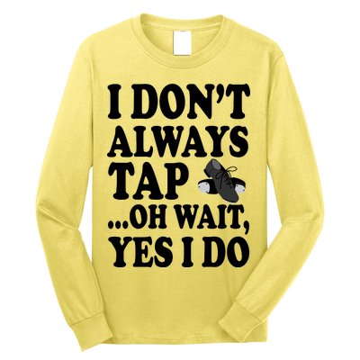 Tap Dancing  Long Sleeve Shirt