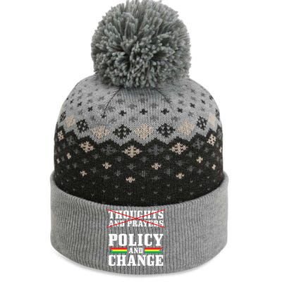 Thoughts And Prayers Policy And Change Black History Month Meaningful Gift The Baniff Cuffed Pom Beanie