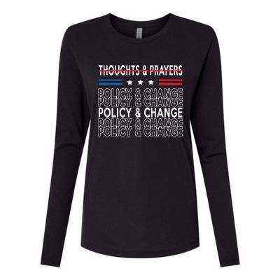 thoughts and prayers policy and change Womens Cotton Relaxed Long Sleeve T-Shirt