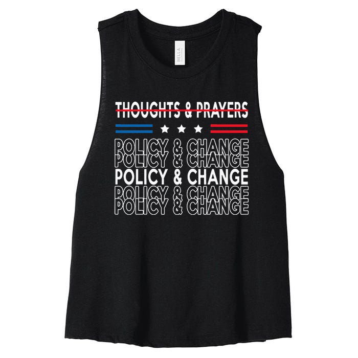 thoughts and prayers policy and change Women's Racerback Cropped Tank