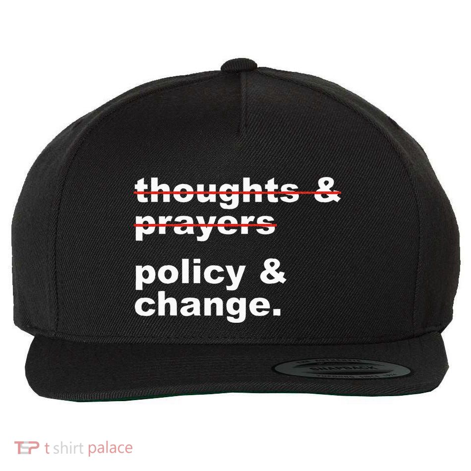Thoughts And Prayers Policy And Change Human Rights Equality Wool Snapback Cap
