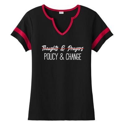 Thoughts And Prayers Are Not Enough Ladies Halftime Notch Neck Tee