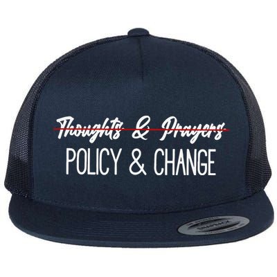 Thoughts And Prayers Are Not Enough Flat Bill Trucker Hat