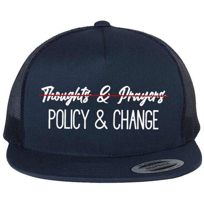 Thoughts And Prayers Are Not Enough Flat Bill Trucker Hat