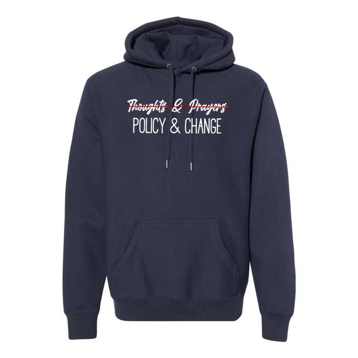 Thoughts And Prayers Are Not Enough Premium Hoodie