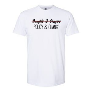 Thoughts And Prayers Are Not Enough Softstyle CVC T-Shirt