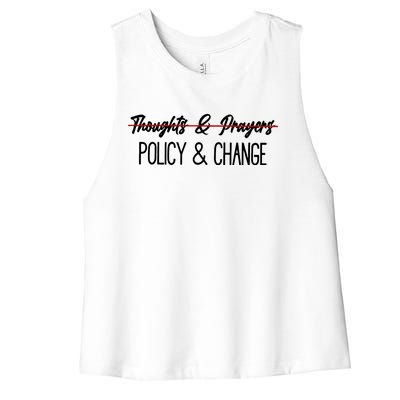 Thoughts And Prayers Are Not Enough Women's Racerback Cropped Tank