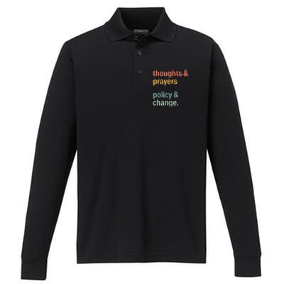 Thoughts And Prayers Policy And Change Social Justice Black History Month Performance Long Sleeve Polo