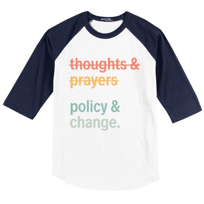 Thoughts And Prayers Policy And Change Social Justice Black History Month Baseball Sleeve Shirt