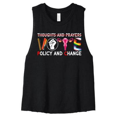 Thoughts And Prayers Vote Policy And Change Equality Rights Women's Racerback Cropped Tank