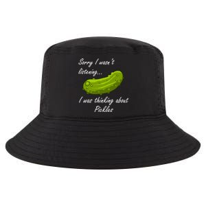 Thinking About Pickles Ferted Cucumber Gift Cool Comfort Performance Bucket Hat