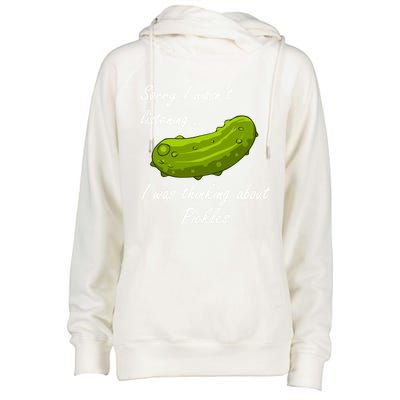 Thinking About Pickles Ferted Cucumber Gift Womens Funnel Neck Pullover Hood