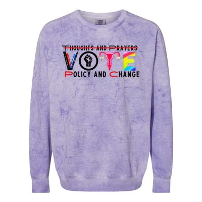 Thoughts And Prayers Vote Policy And Change Equality Rights Colorblast Crewneck Sweatshirt