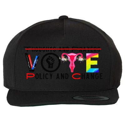 Thoughts And Prayers Vote Policy And Change Equality Rights Wool Snapback Cap