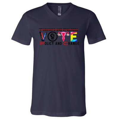 Thoughts And Prayers Vote Policy And Change Equality Rights V-Neck T-Shirt