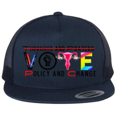 Thoughts And Prayers Vote Policy And Change Equality Rights Flat Bill Trucker Hat