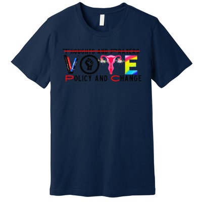 Thoughts And Prayers Vote Policy And Change Equality Rights Premium T-Shirt