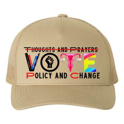 Thoughts And Prayers Vote Policy And Change Equality Rights Yupoong Adult 5-Panel Trucker Hat