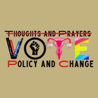 Thoughts And Prayers Vote Policy And Change Equality Rights Button