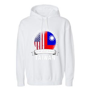 Taiwanese American Patriot Grown Proud Home Usa Flags Gift Garment-Dyed Fleece Hoodie