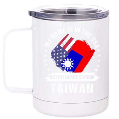 Taiwanese American Patriot Grown Proud My Heart Is From Great Gift 12 oz Stainless Steel Tumbler Cup