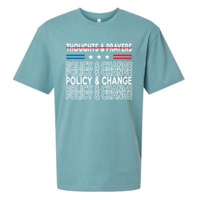 Thoughts And Prayers Policy And Change Sueded Cloud Jersey T-Shirt