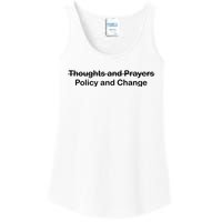 Thoughts And Prayers, Policy And Change Ladies Essential Tank