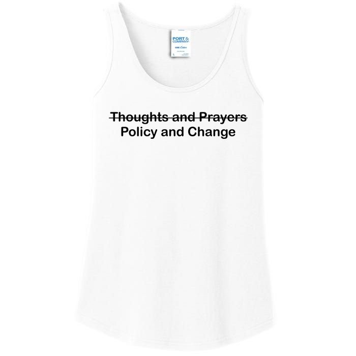 Thoughts And Prayers, Policy And Change Ladies Essential Tank