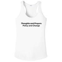 Thoughts And Prayers, Policy And Change Ladies PosiCharge Competitor Racerback Tank