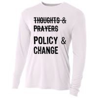 Thoughts And Prayers Policy And Change Cooling Performance Long Sleeve Crew