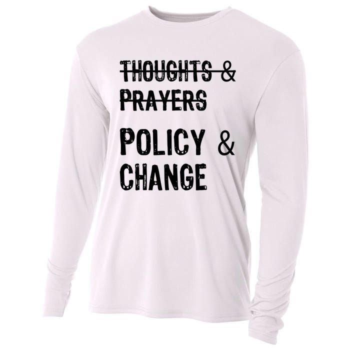 Thoughts And Prayers Policy And Change Cooling Performance Long Sleeve Crew