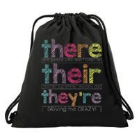 There Are People Who DidnT Listen To Their Teachers Grammar Drawstring Bag