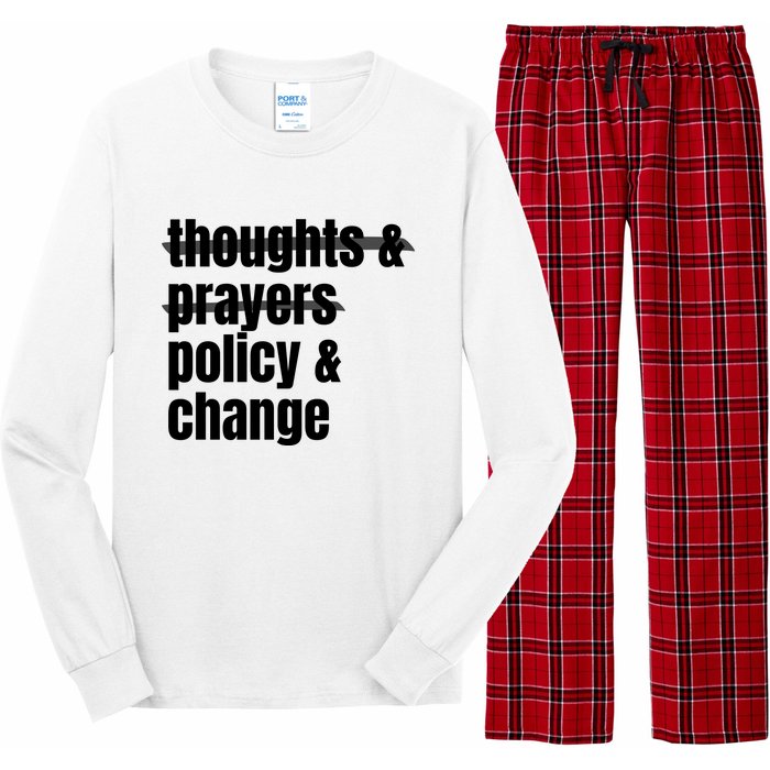 Thoughts And Prayers Policy And Change Long Sleeve Pajama Set