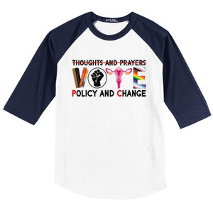 Thoughts And Prayers Vote Policy And Change Equality Rights  Baseball Sleeve Shirt