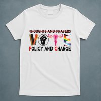 Thoughts And Prayers Vote Policy And Change Equality Rights  T-Shirt