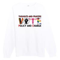 Thoughts And Prayers Vote Policy And Change Equality Rights  Premium Crewneck Sweatshirt