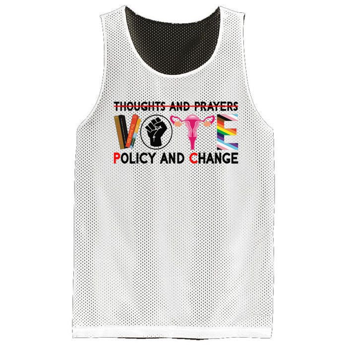 Thoughts And Prayers Vote Policy And Change Equality Rights  Mesh Reversible Basketball Jersey Tank