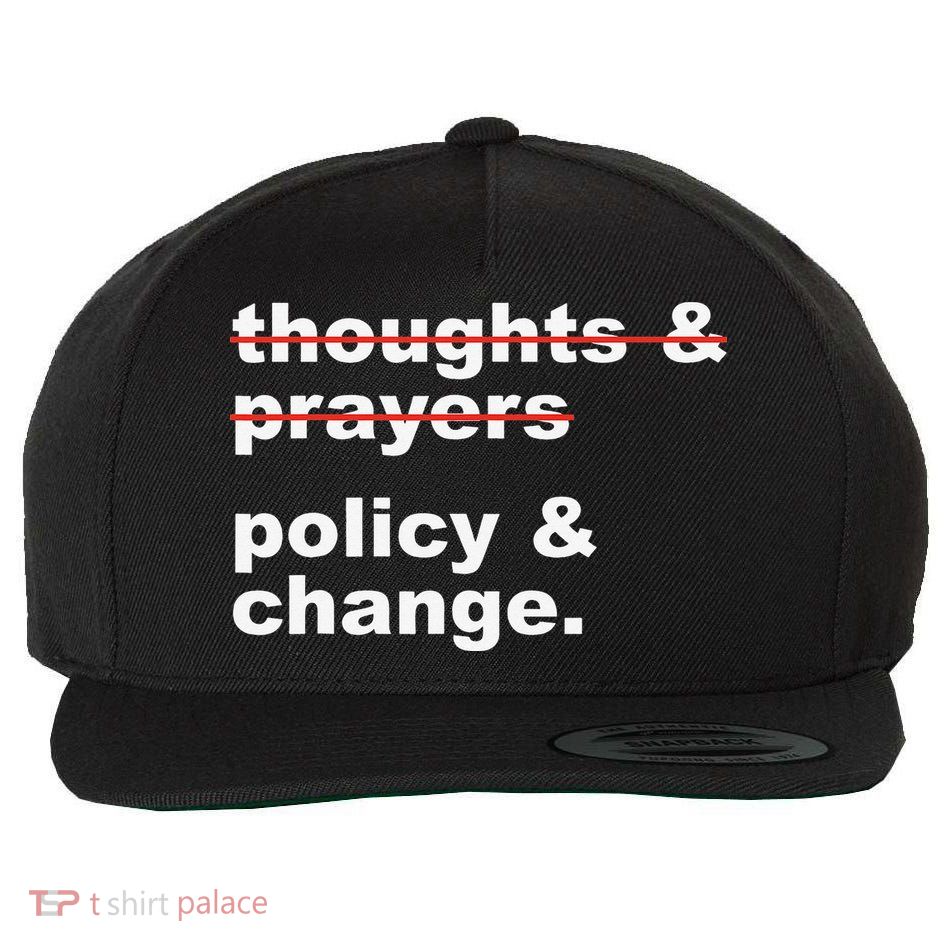 Thoughts And Prayers Policy And Change Human Rights Wool Snapback Cap