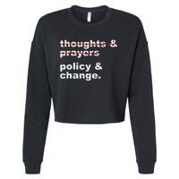 Thoughts And Prayers Policy And Change Human Rights Equality Cropped Pullover Crew