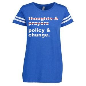 Thoughts And Prayers Policy And Change Human Rights Equality Enza Ladies Jersey Football T-Shirt