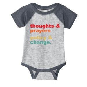 Thoughts And Prayers Policy And Change Human Rights Equality Infant Baby Jersey Bodysuit