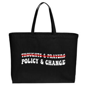 Thoughts And Prayers Policy And Change Cotton Canvas Jumbo Tote