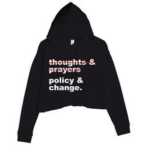 Thoughts And Prayers Policy And Change Human Rights Equality Crop Fleece Hoodie