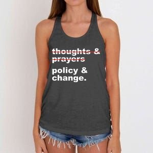 Thoughts And Prayers Policy And Change Human Rights Equality Women's Knotted Racerback Tank