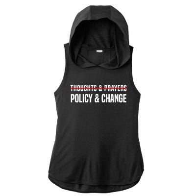 Thoughts And Prayers Policy And Change Ladies PosiCharge Tri-Blend Wicking Draft Hoodie Tank