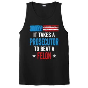 Takes A Prosecutor To Beat Felon Anti Trump Pro Kamala 2024 PosiCharge Competitor Tank